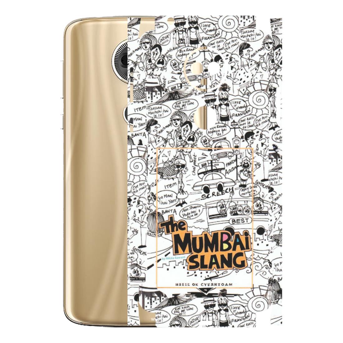 Motorola Phone Skins (All Models) - The Mumbai Slang - Matte Finish (M-142) Motorola Moto E5 Plus