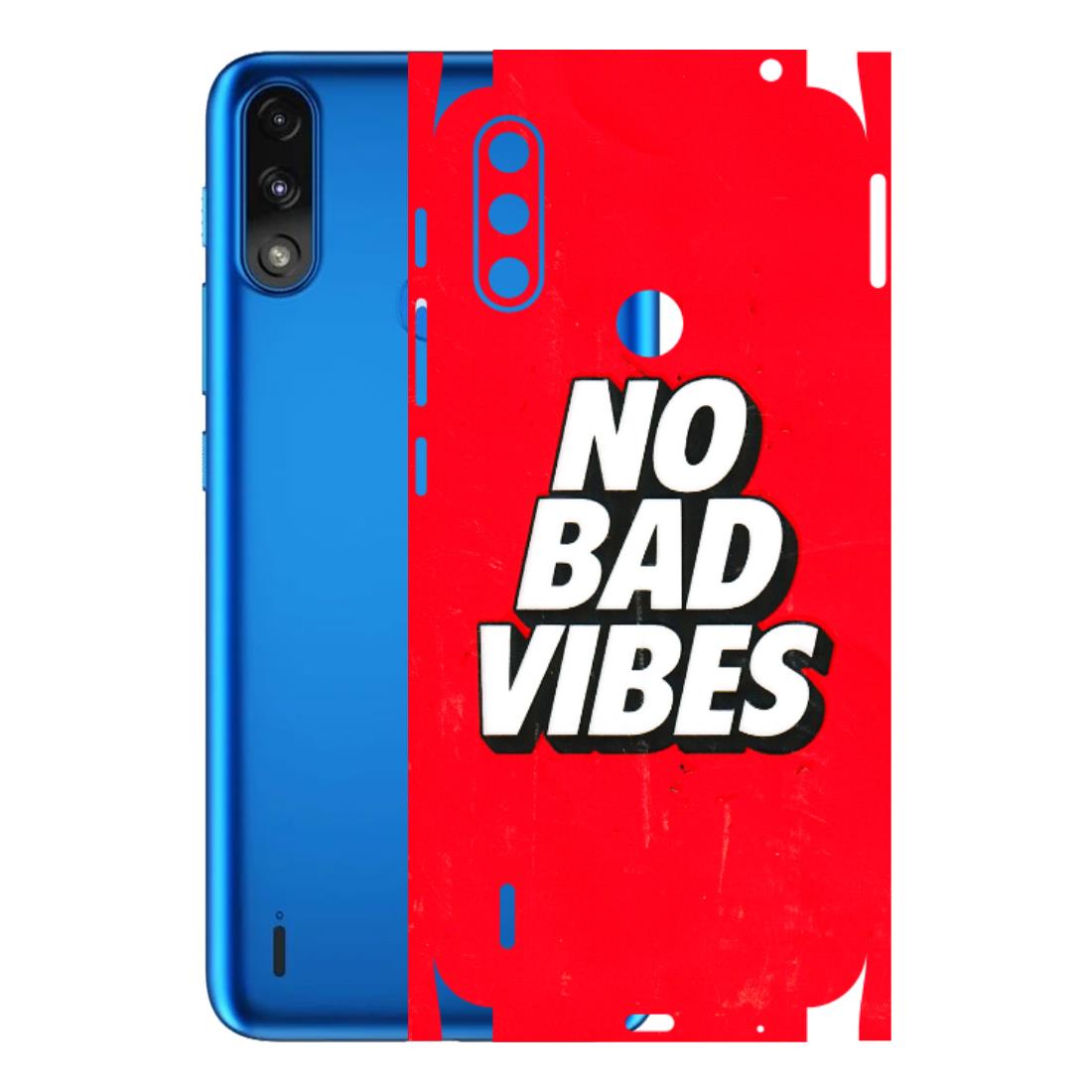 Motorola Phone Skins (All Models) - No Bad Vibes - 3D Embossed Finish (L-280) Motorola Moto E7 Power