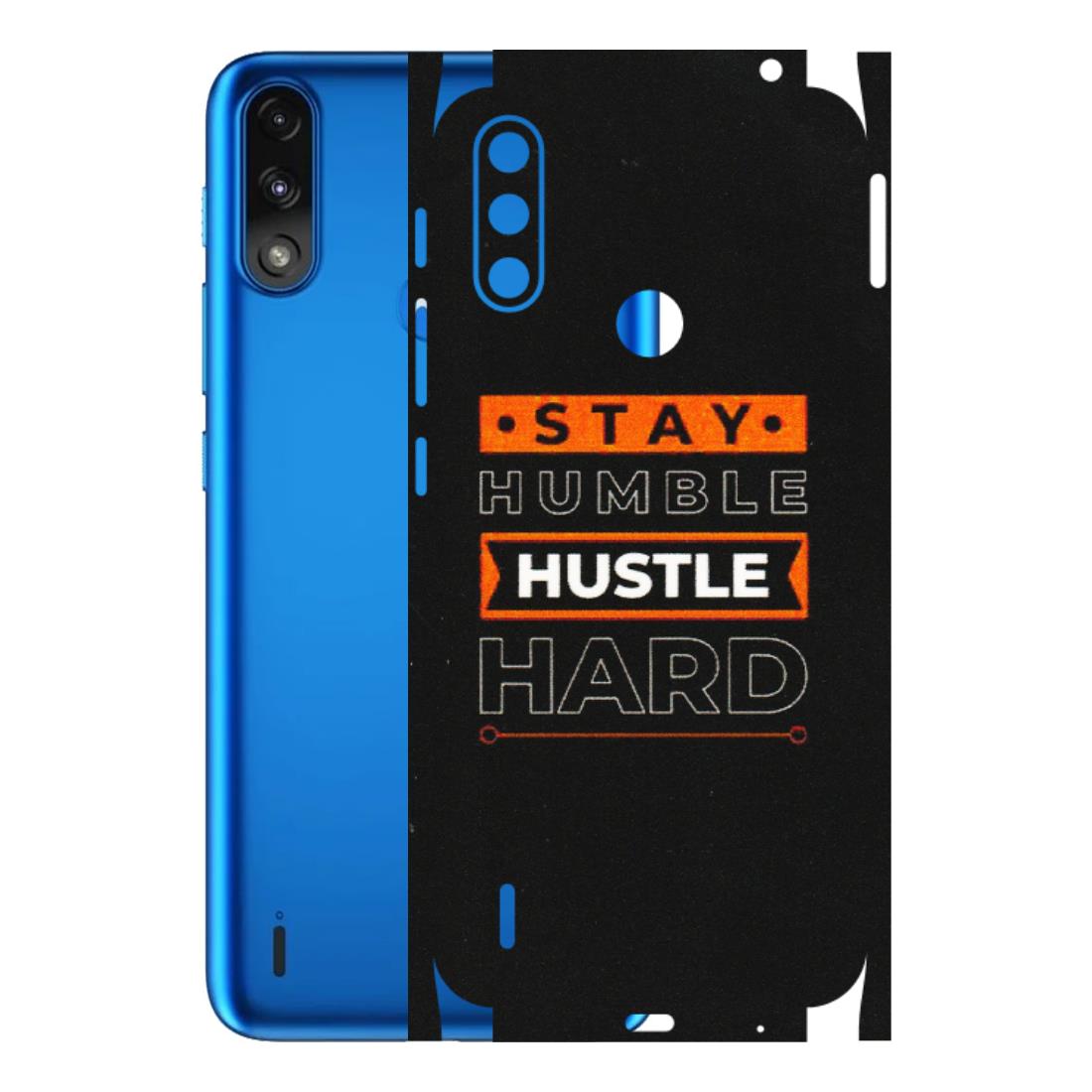 Motorola Phone Skins (All Models) - Stay Humble Stay Hard - Matte Finish (M-48) Motorola Moto E7 Power