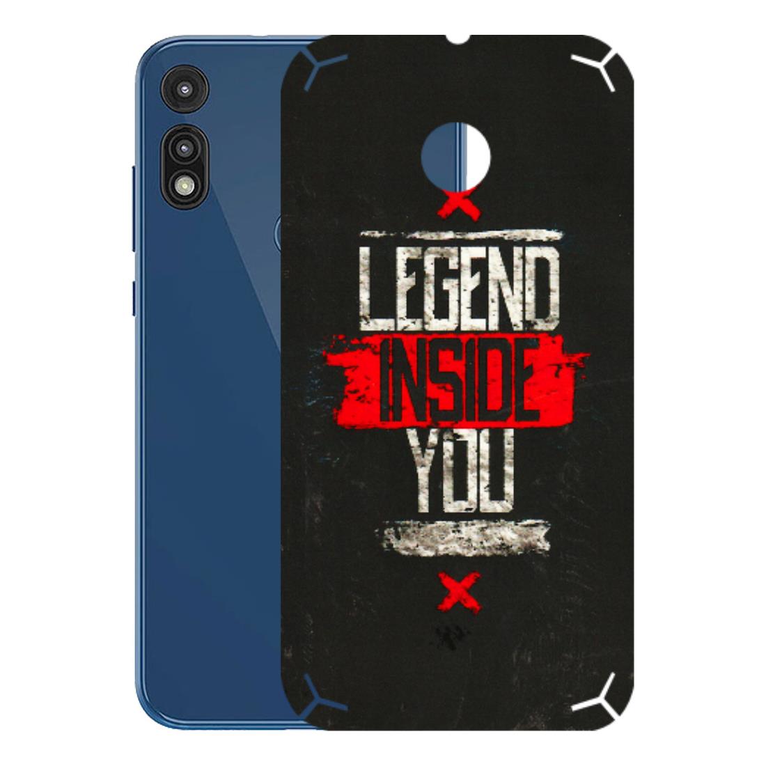 Motorola Phone Skins (All Models) - Legend Inside You - 3D Embossed Finish (L-186) Motorola Moto E