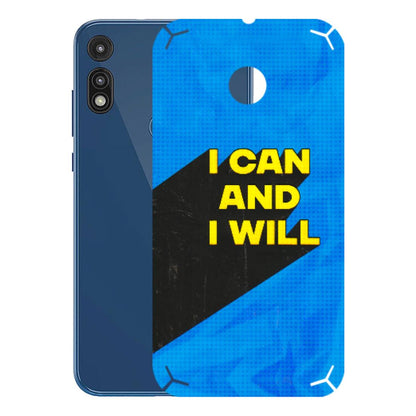 Motorola Phone Skins (All Models) - I Can And I Will - 3D Embossed Finish (L-281) Motorola Moto E