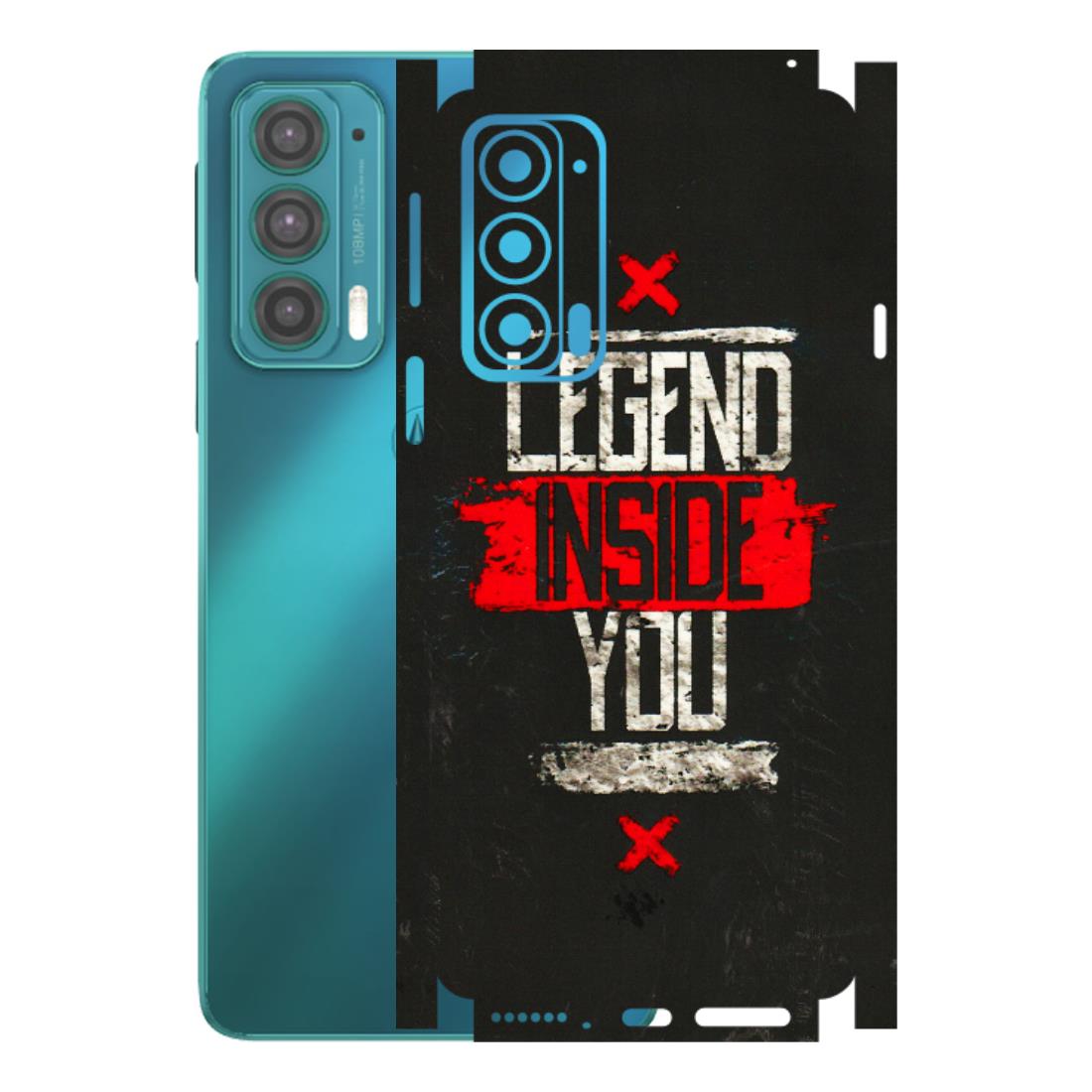 Motorola Phone Skins (All Models) - Legend Inside You - 3D Embossed Finish (L-186) Motorola Moto Edge 20 (5G)