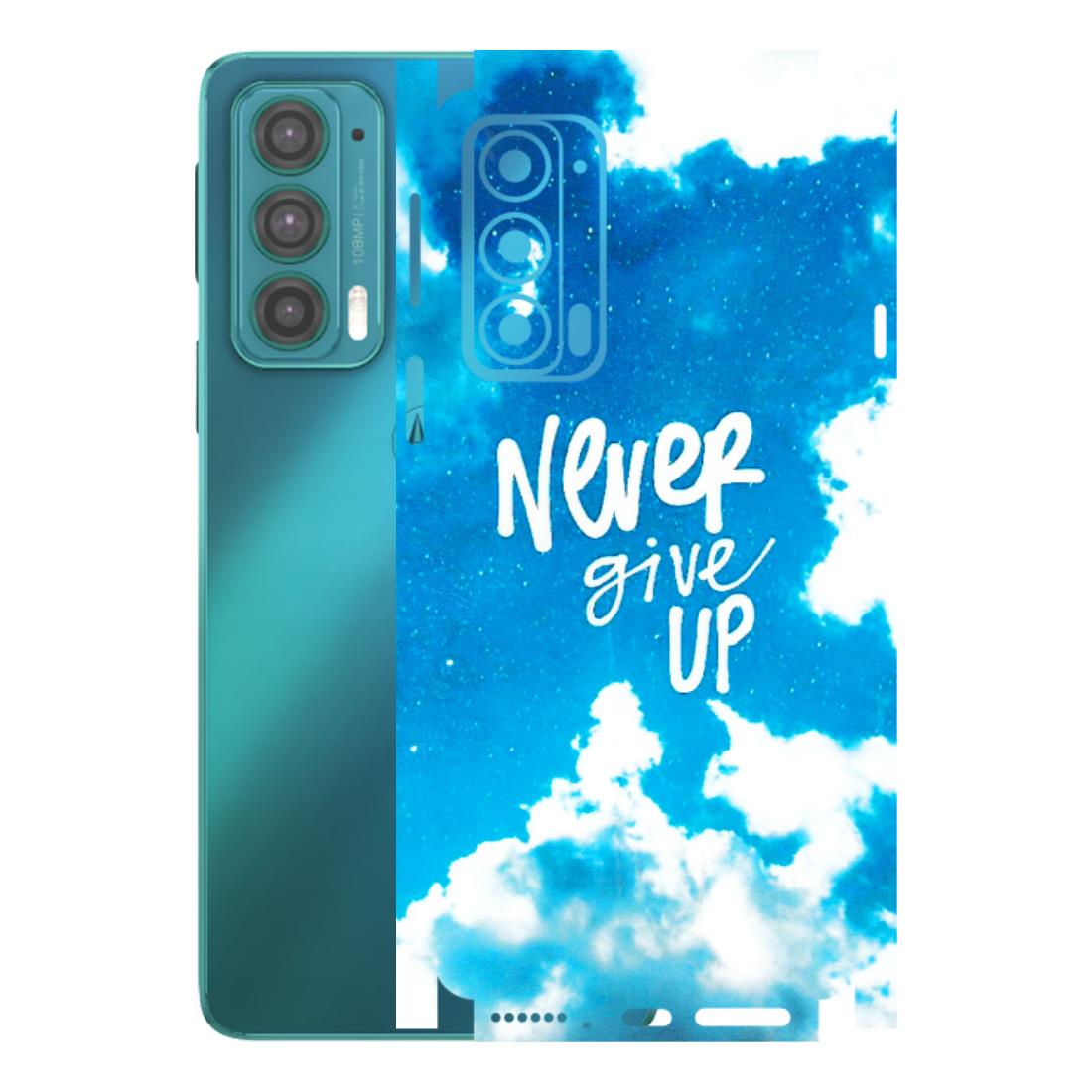 Motorola Phone Skins (All Models) - Never Give Up - 3D Embossed Finish (L-279) Motorola Moto Edge 20 (5G)