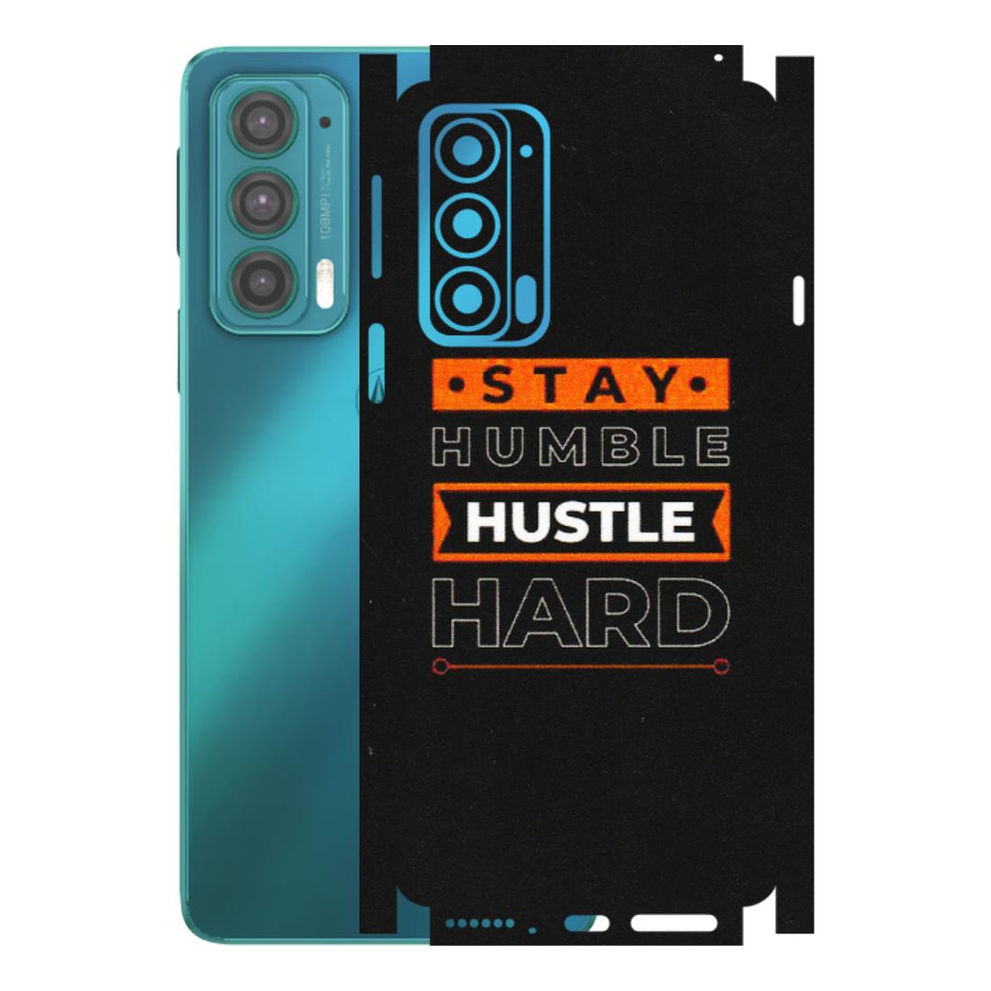 Motorola Phone Skins (All Models) - Stay Humble Stay Hard - Matte Finish (M-48) Motorola Moto Edge 20 (5G)
