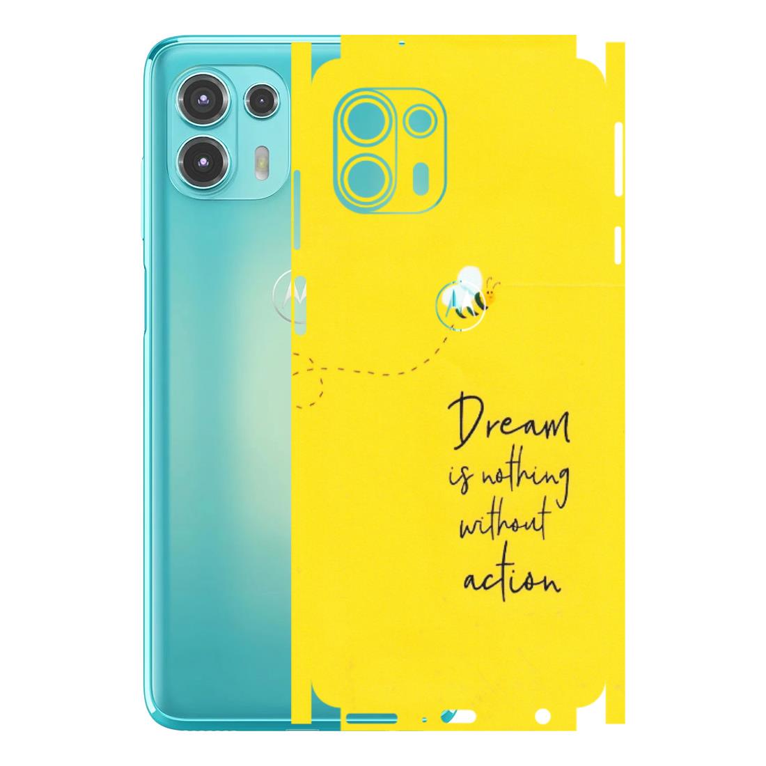 Motorola Phone Skins (All Models) - Dream Is Nothing Without Action - Matte Finish (M-138) Motorola Moto Edge 20 Fusion