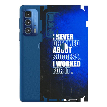 Motorola Phone Skins (All Models) - I Never Dreamed About Success - 3D Embossed Finish (L-283) Motorola Moto Edge 20 Pro