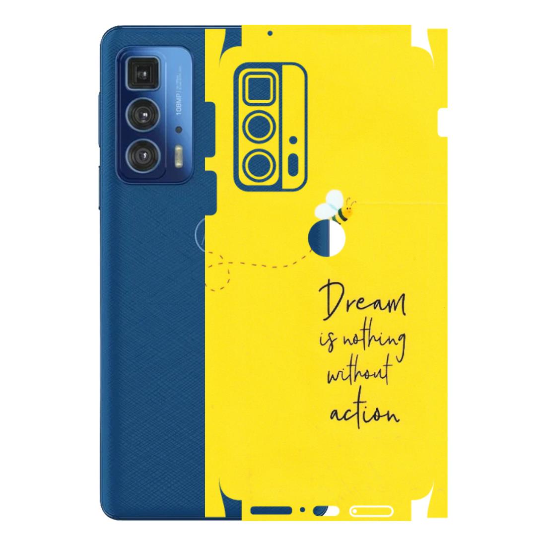 Motorola Phone Skins (All Models) - Dream Is Nothing Without Action - Matte Finish (M-138) Motorola Moto Edge 20 Pro
