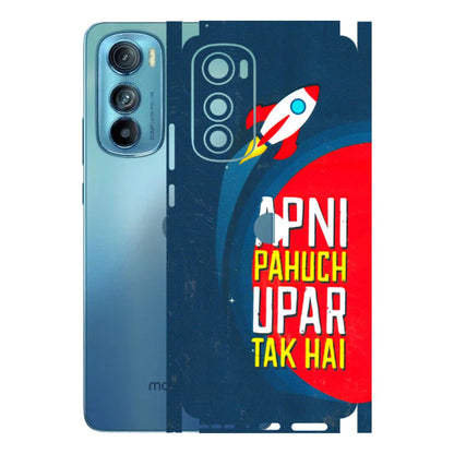 Motorola Phone Skins (All Models) - Apni Pahuch Upar Tak Hai - 3D Embossed Finish (L-276) Motorola Moto Edge 30