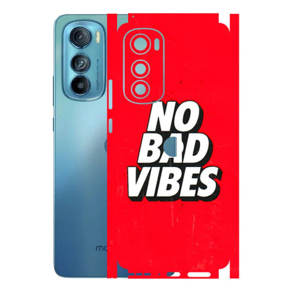 Motorola Phone Skins (All Models) - No Bad Vibes - 3D Embossed Finish (L-280) Motorola Moto Edge 30