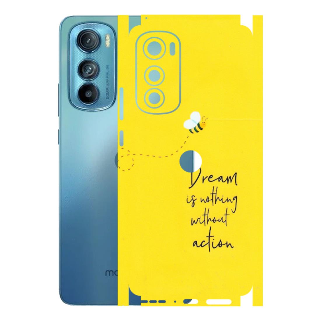 Motorola Phone Skins (All Models) - Dream Is Nothing Without Action - Matte Finish (M-138) Motorola Moto Edge 30