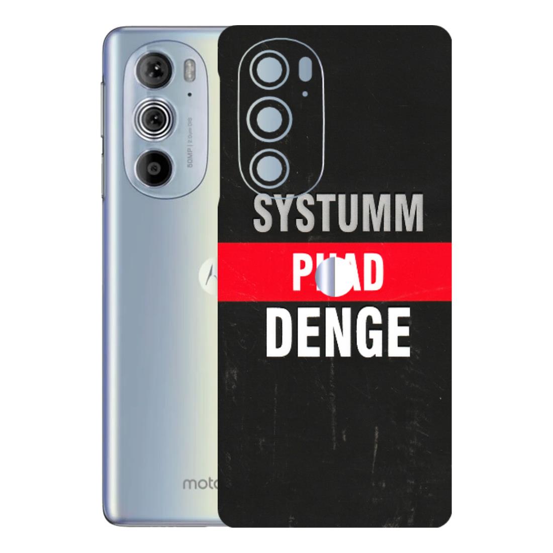 Motorola Phone Skins (All Models) - Systumm Phad Denge - 3D Embossed Finish (L-278) Motorola Moto Edge 30 Pro 5G