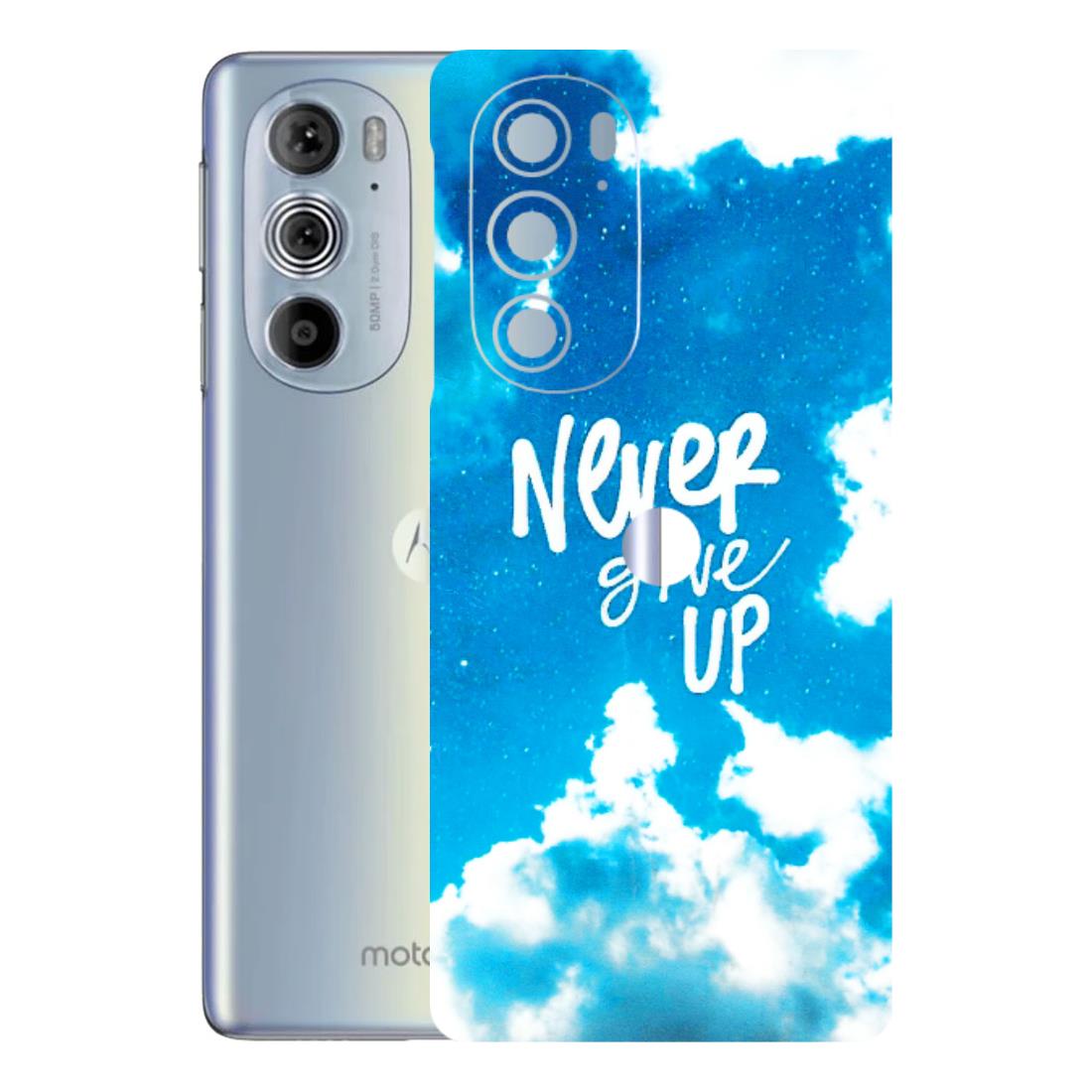 Motorola Phone Skins (All Models) - Never Give Up - 3D Embossed Finish (L-279) Motorola Moto Edge 30 Pro 5G