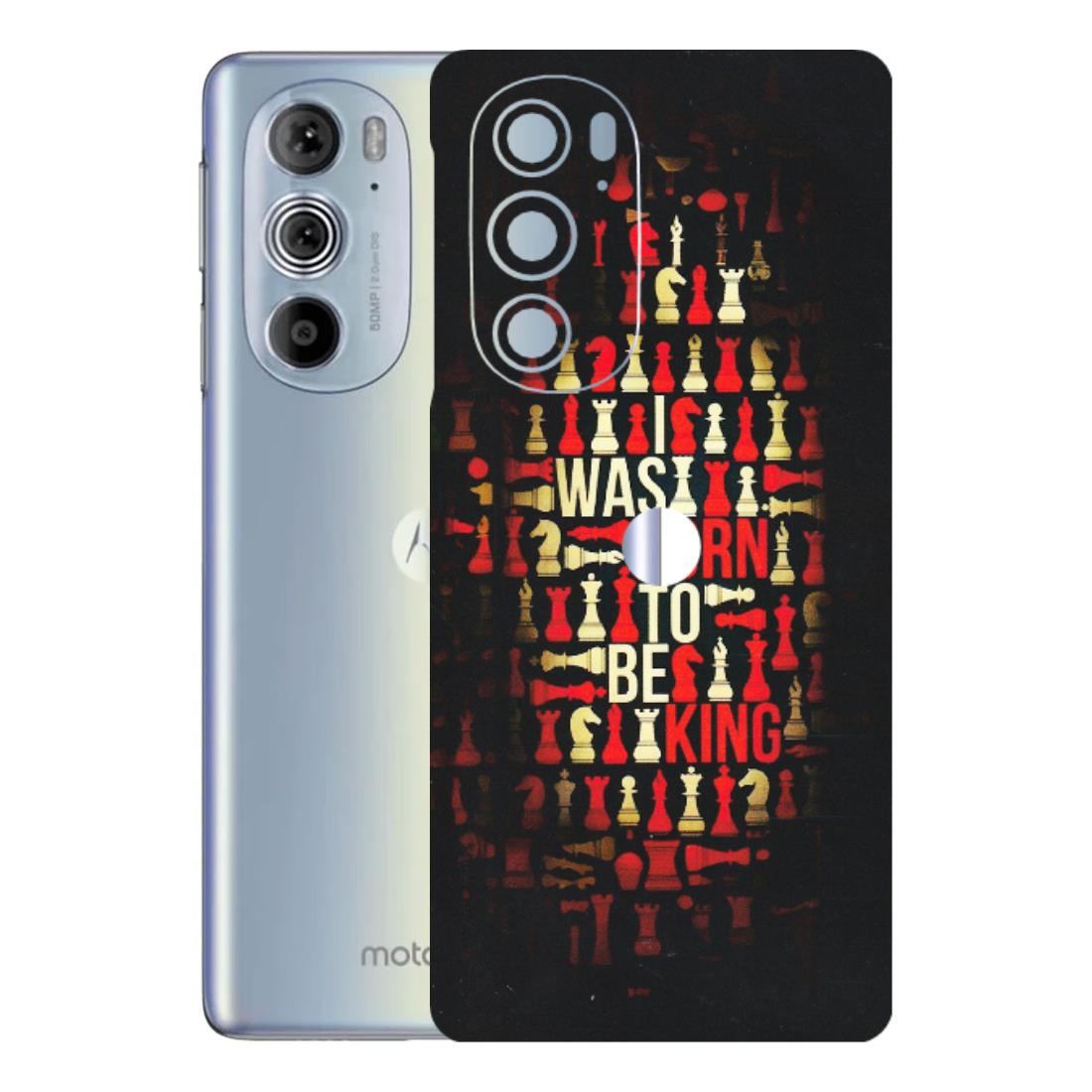 Motorola Phone Skins (All Models) - Born To Be King - Matte Finish (M-73) Motorola Moto Edge 30 Pro 5G