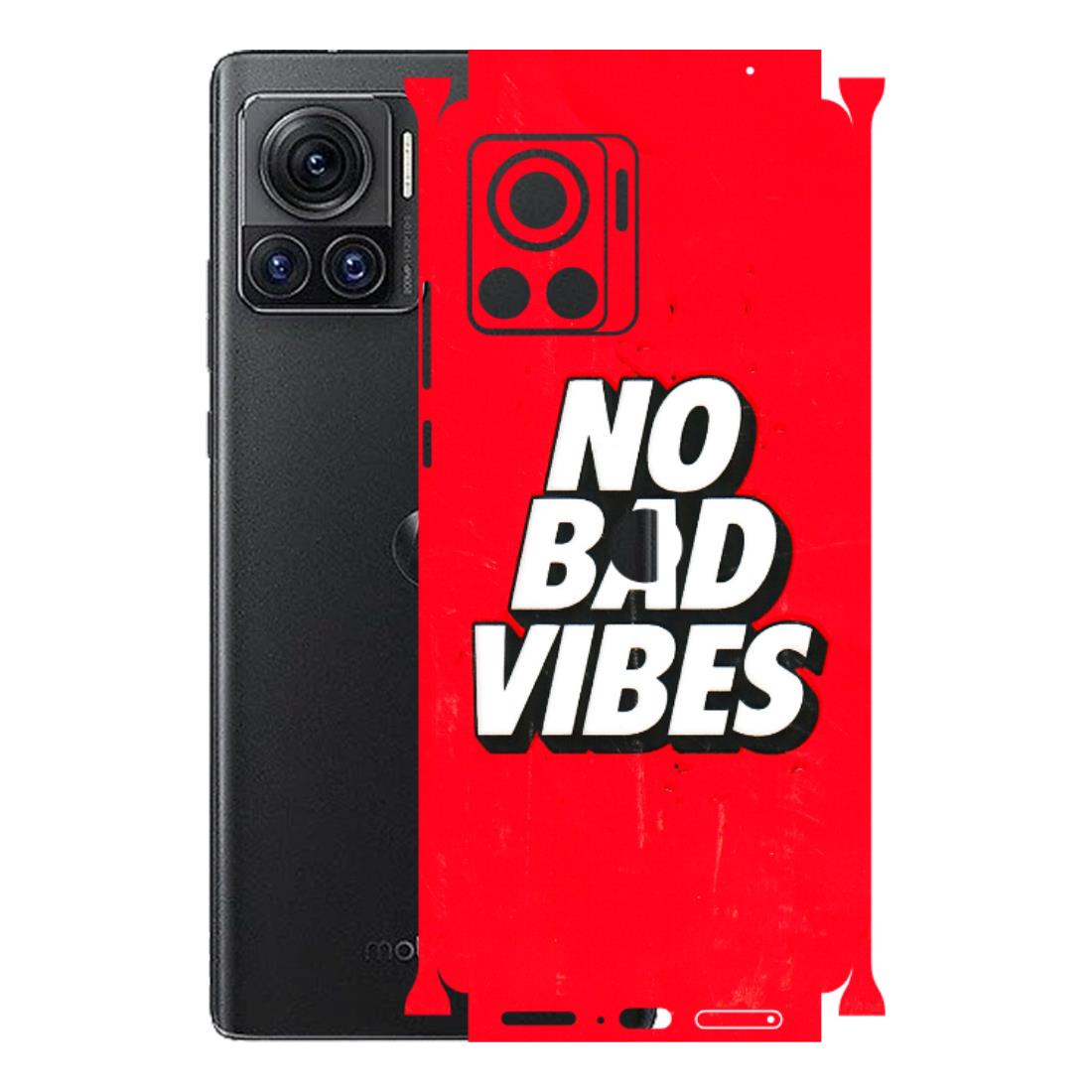 Motorola Phone Skins (All Models) - No Bad Vibes - 3D Embossed Finish (L-280) Motorola Moto Edge 30 Ultra (5G)