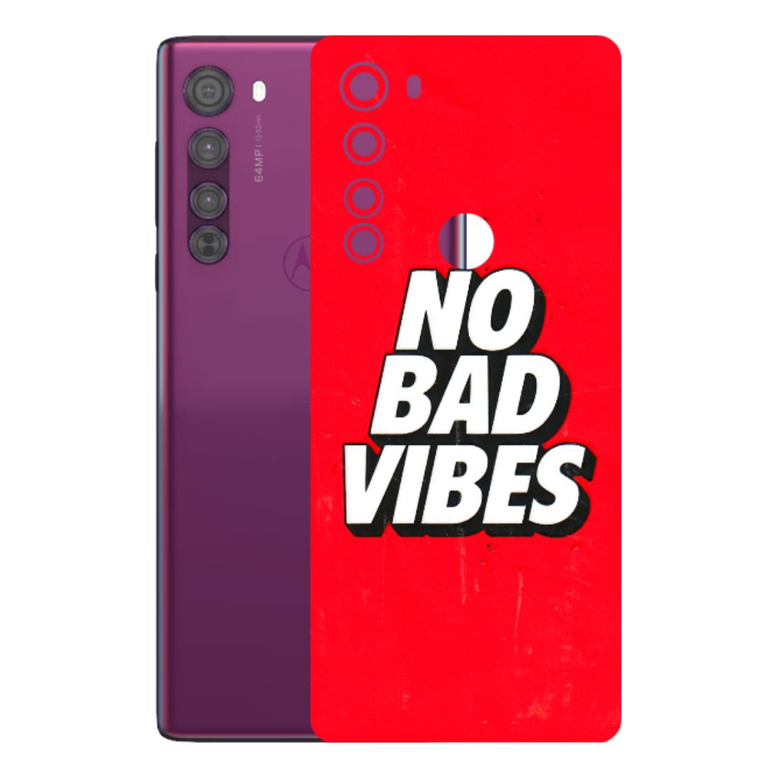 Motorola Phone Skins (All Models) - No Bad Vibes - 3D Embossed Finish (L-280) Motorola Moto Edge