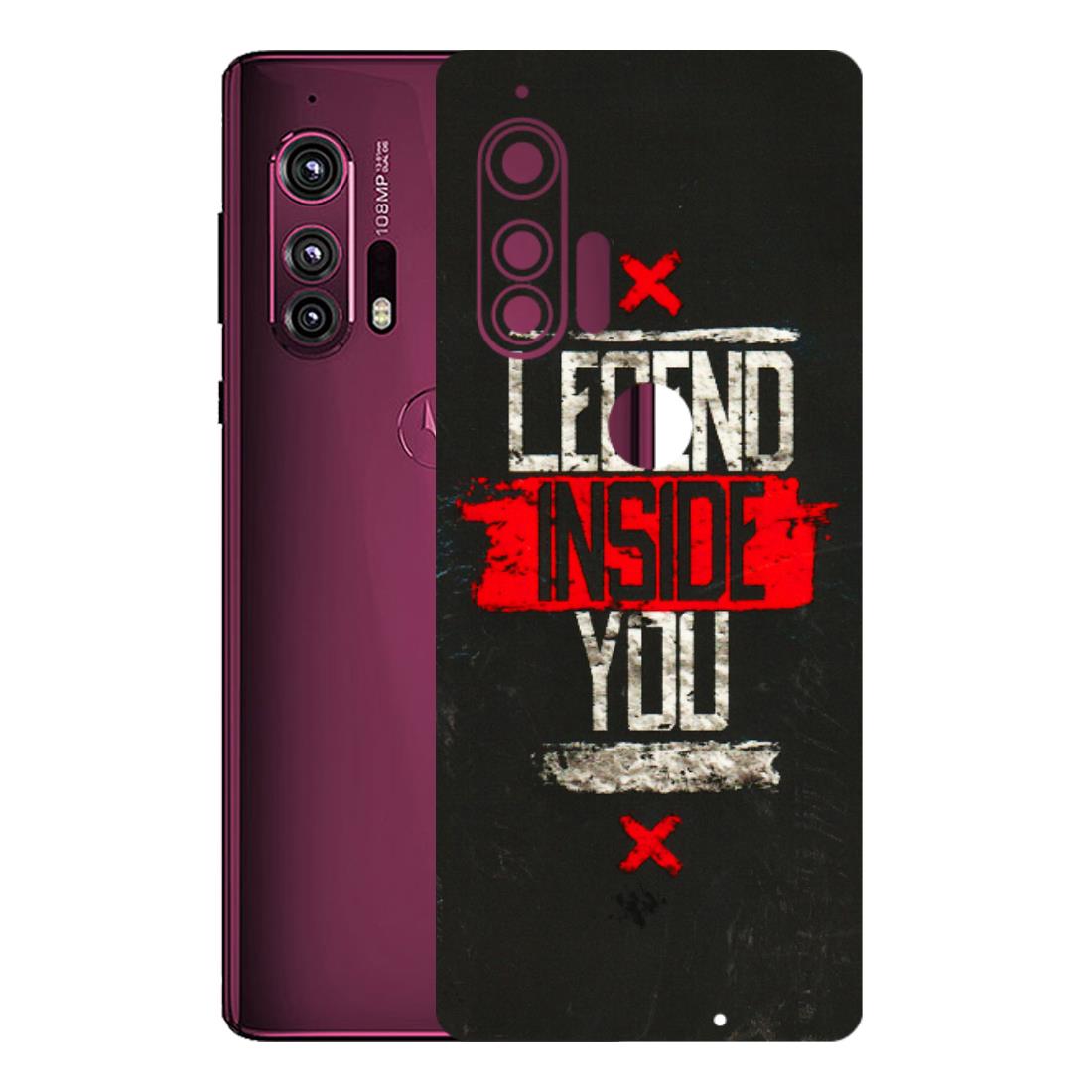 Motorola Phone Skins (All Models) - Legend Inside You - 3D Embossed Finish (L-186) Motorola Moto Edge Plus