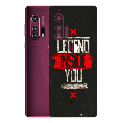 Motorola Phone Skins (All Models) - Legend Inside You - 3D Embossed Finish (L-186) Motorola Moto Edge Plus
