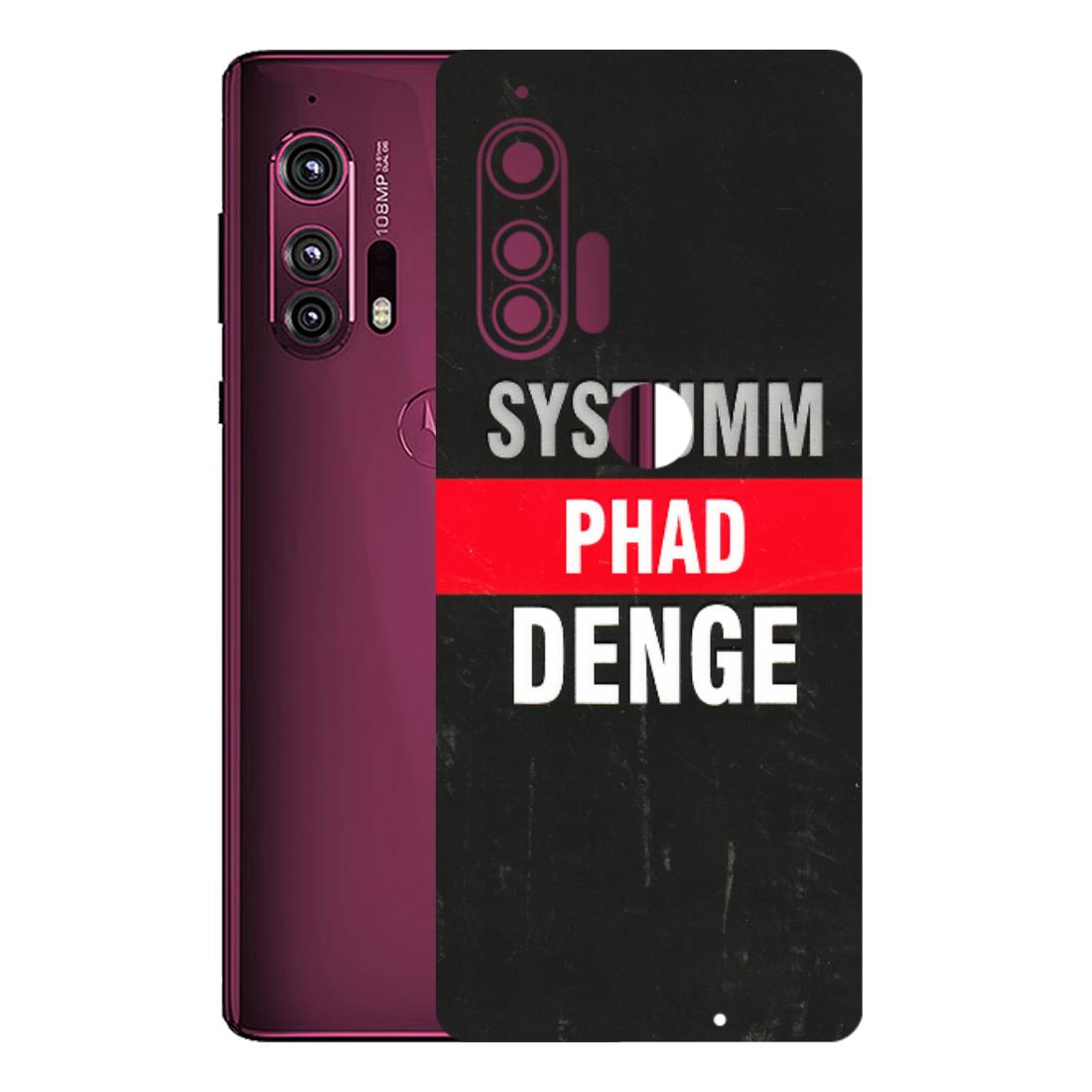 Motorola Phone Skins (All Models) - Systumm Phad Denge - 3D Embossed Finish (L-278) Motorola Moto Edge Plus