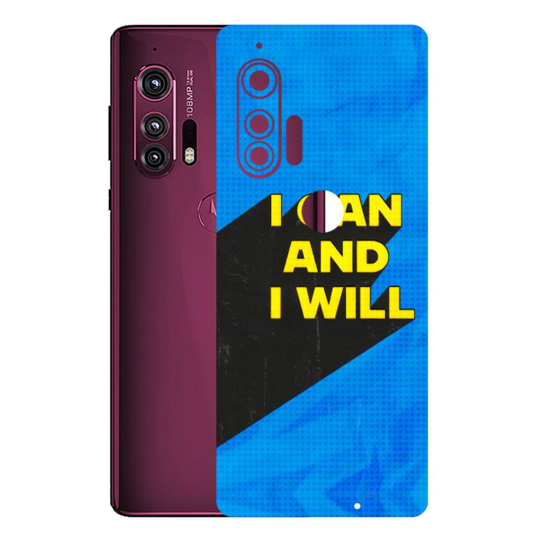 Motorola Phone Skins (All Models) - I Can And I Will - 3D Embossed Finish (L-281) Motorola Moto Edge Plus