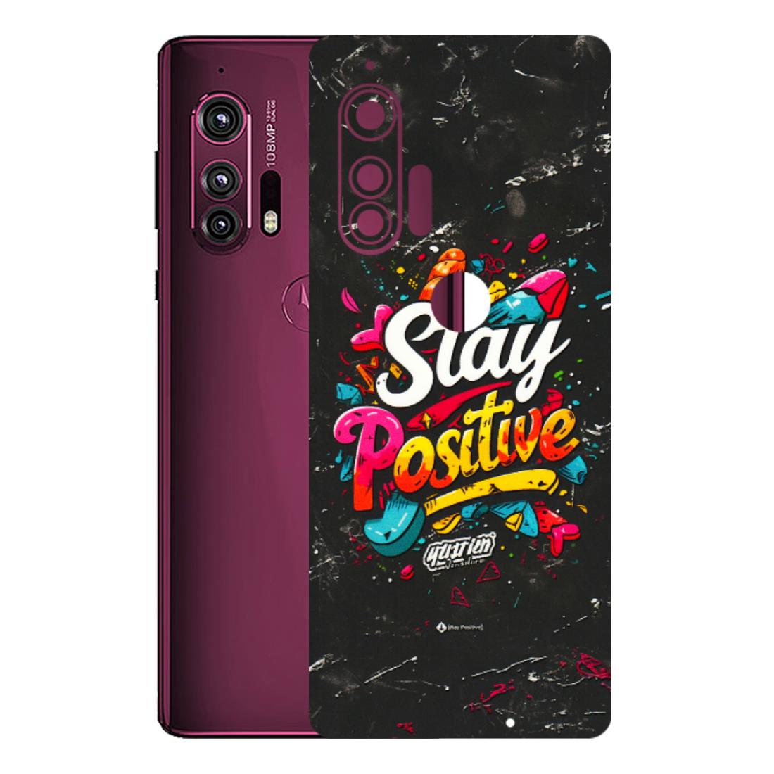 Motorola Phone Skins (All Models) - Stay Positive Black - 3D Embossed Finish (L-31) Motorola Moto Edge Plus