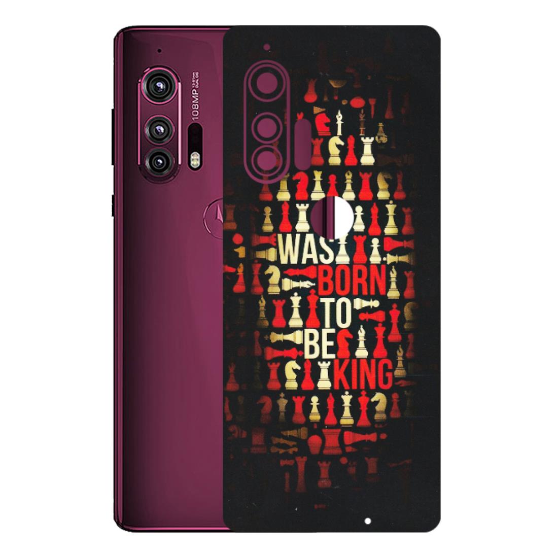 Motorola Phone Skins (All Models) - Born To Be King - Matte Finish (M-73) Motorola Moto Edge Plus