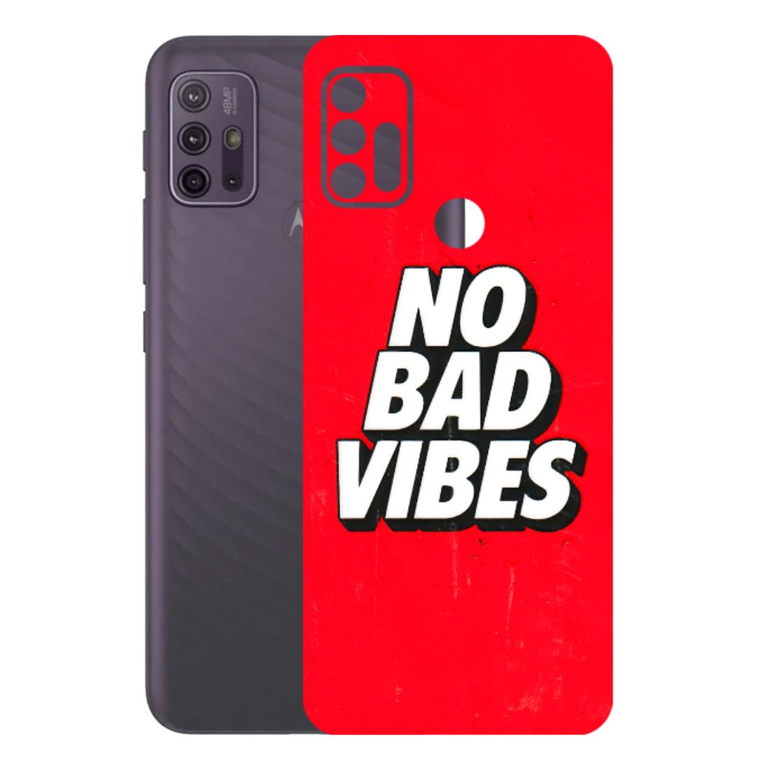Motorola Phone Skins (All Models) - No Bad Vibes - 3D Embossed Finish (L-280) Motorola Moto G10 Power