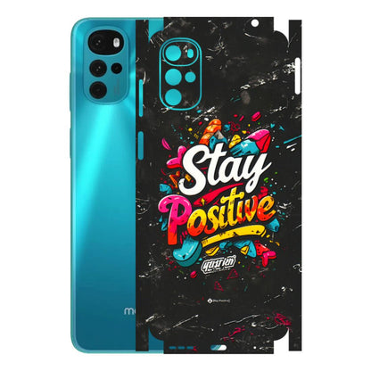 Motorola Phone Skins (All Models) - Stay Positive Black - 3D Embossed Finish (L-31) Motorola Moto G22