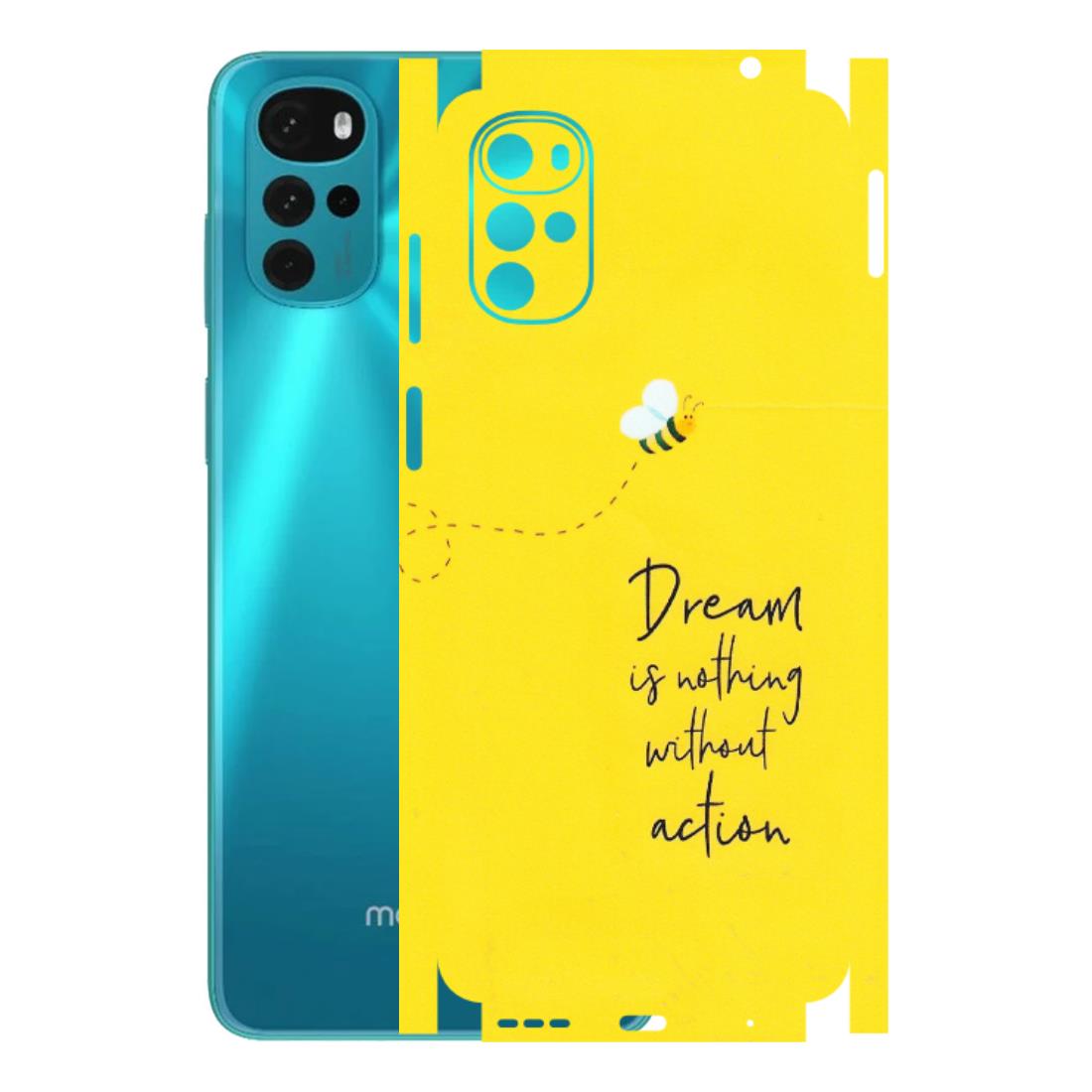 Motorola Phone Skins (All Models) - Dream Is Nothing Without Action - Matte Finish (M-138) Motorola Moto G22