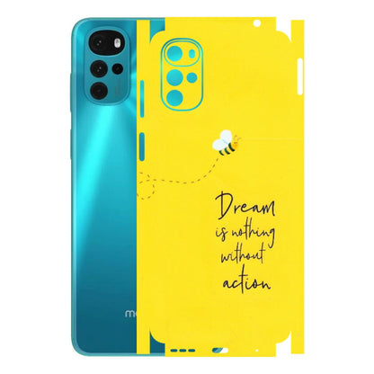Motorola Phone Skins (All Models) - Dream Is Nothing Without Action - Matte Finish (M-138) Motorola Moto G22