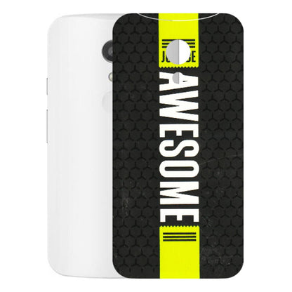 Motorola Phone Skins (All Models) - Just Be Awesome - 3D Embossed Finish (L-101) Motorola Moto G2