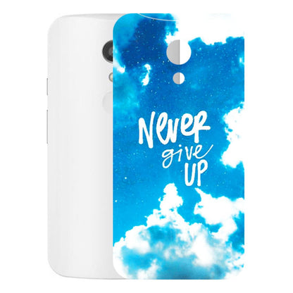 Motorola Phone Skins (All Models) - Never Give Up - 3D Embossed Finish (L-279) Motorola Moto G2