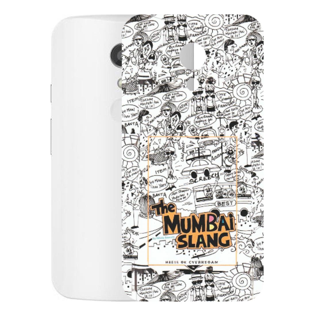 Motorola Phone Skins (All Models) - The Mumbai Slang - Matte Finish (M-142) Motorola Moto G2