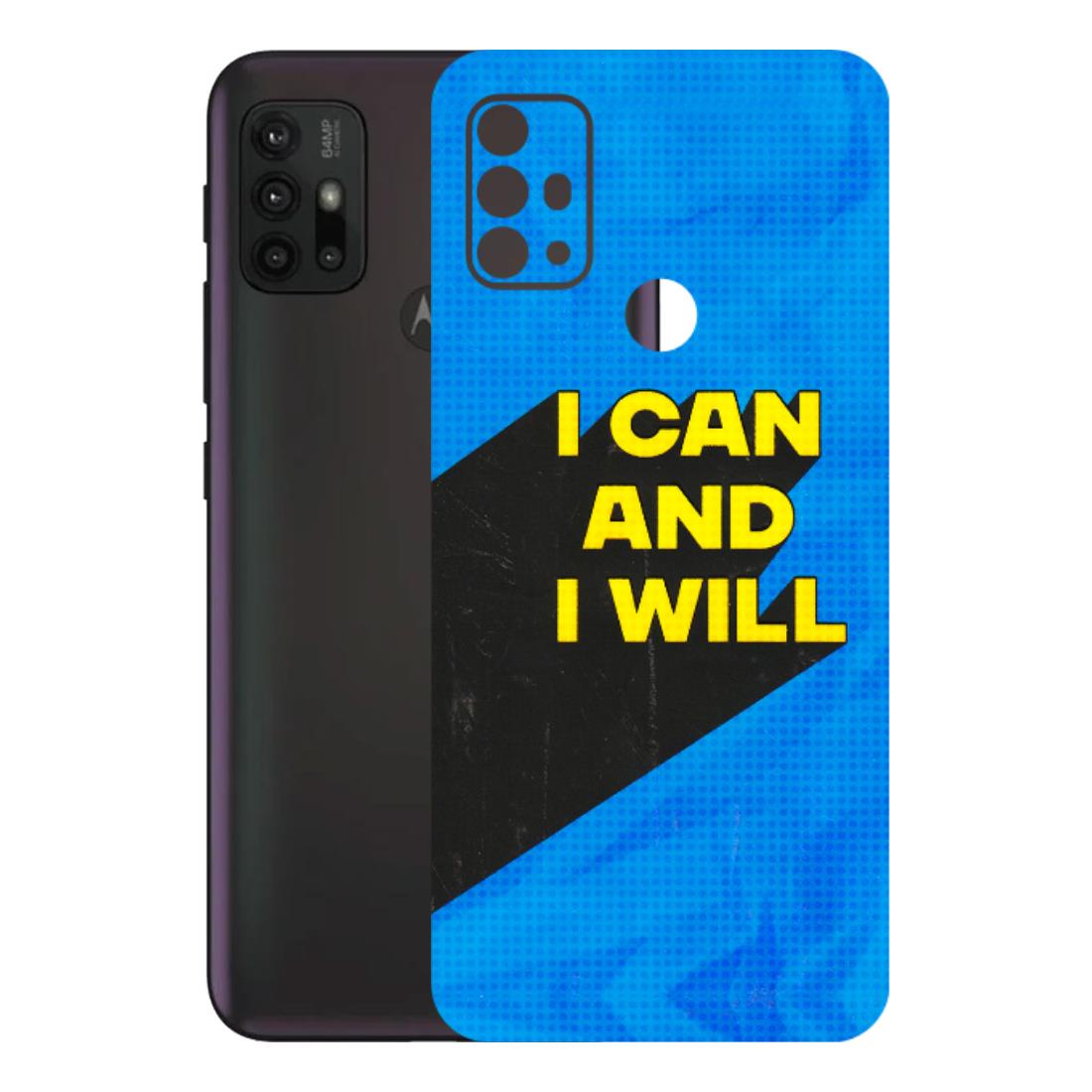 Motorola Phone Skins (All Models) - I Can And I Will - 3D Embossed Finish (L-281) Motorola Moto G30