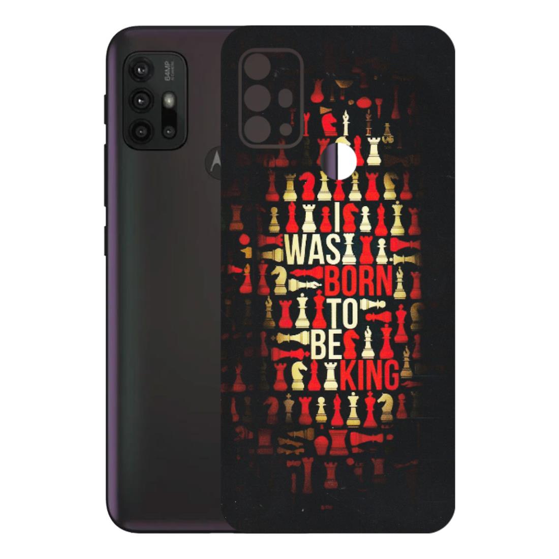 Motorola Phone Skins (All Models) - Born To Be King - Matte Finish (M-73) Motorola Moto G30