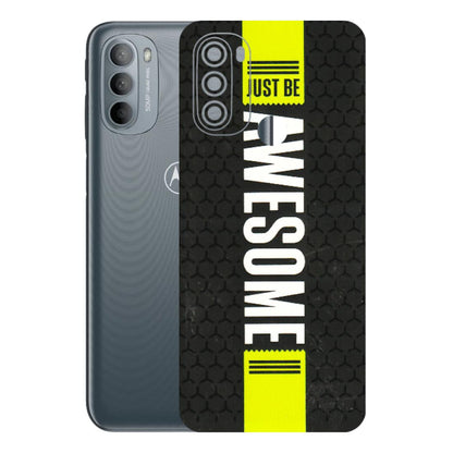 Motorola Phone Skins (All Models) - Just Be Awesome - 3D Embossed Finish (L-101) Motorola Moto G31