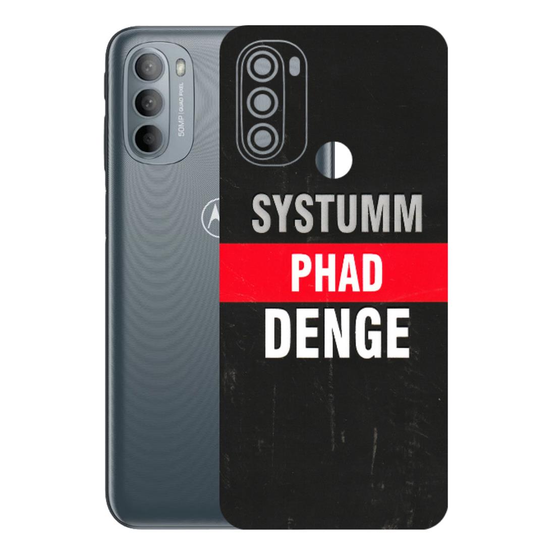 Motorola Phone Skins (All Models) - Systumm Phad Denge - 3D Embossed Finish (L-278) Motorola Moto G31