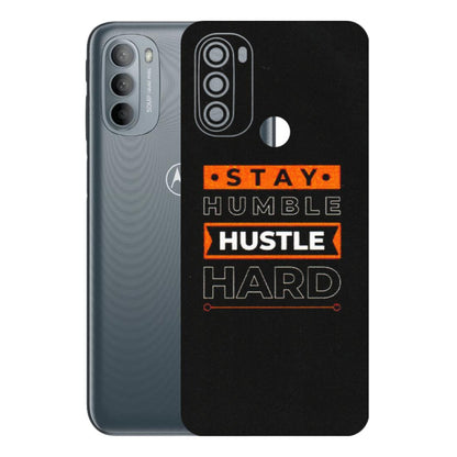 Motorola Phone Skins (All Models) - Stay Humble Stay Hard - Matte Finish (M-48) Motorola Moto G31