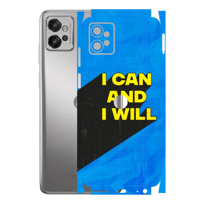 Motorola Phone Skins (All Models) - I Can And I Will - 3D Embossed Finish (L-281) Motorola Moto G32