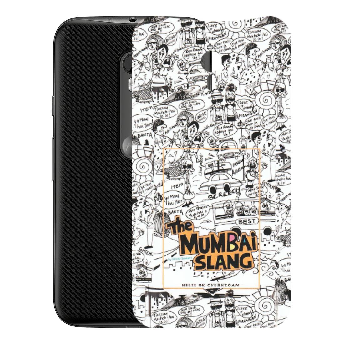 Motorola Phone Skins (All Models) - The Mumbai Slang - Matte Finish (M-142) Motorola Moto G3