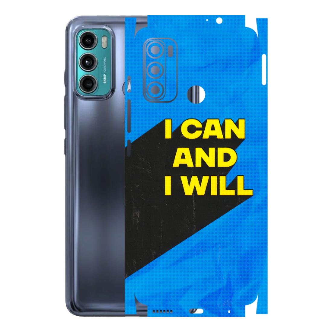 Motorola Phone Skins (All Models) - I Can And I Will - 3D Embossed Finish (L-281) Motorola Moto G40 Fusion (5G)