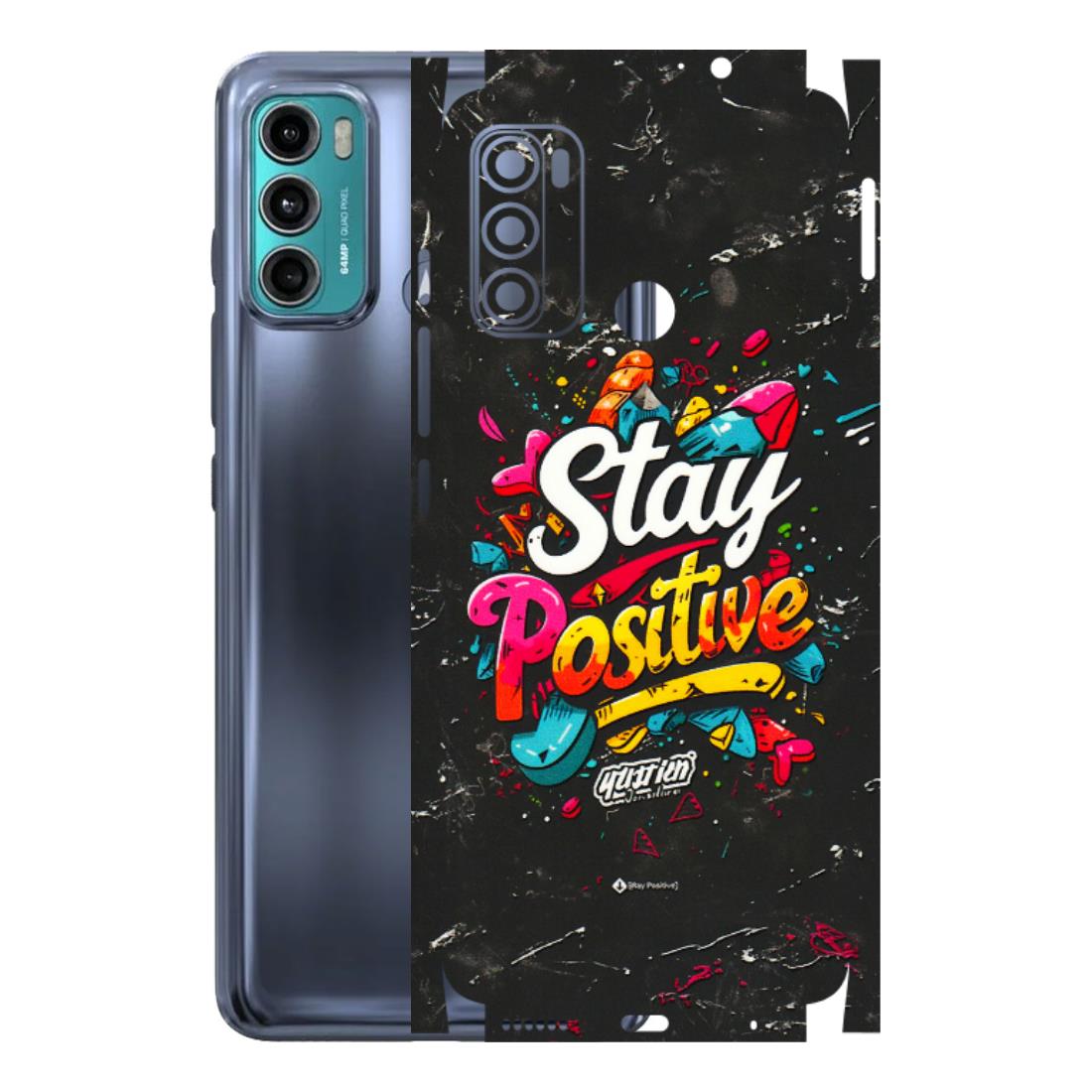 Motorola Phone Skins (All Models) - Stay Positive Black - 3D Embossed Finish (L-31) Motorola Moto G40 Fusion (5G)