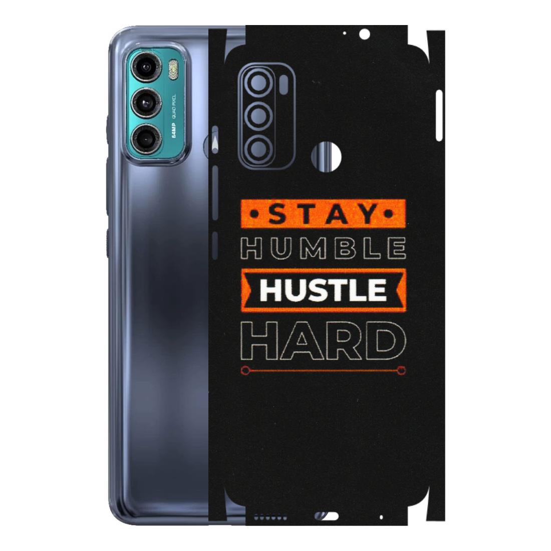 Motorola Phone Skins (All Models) - Stay Humble Stay Hard - Matte Finish (M-48) Motorola Moto G40