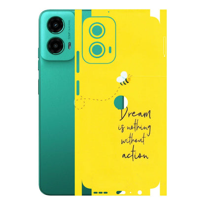 Motorola Phone Skins (All Models) - Dream Is Nothing Without Action - Matte Finish (M-138) Motorola Moto G45 (5G)