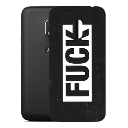 Motorola Phone Skins (All Models) - The F Word - 3D Embossed Finish (L-255) Motorola Moto G4 Play