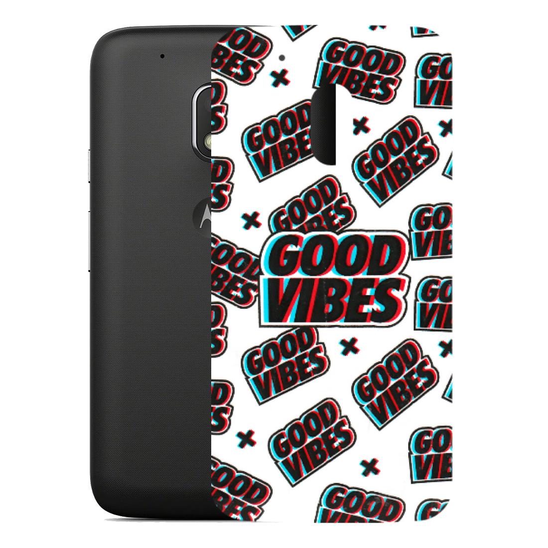 Motorola Phone Skins (All Models) - Good Vibes - 3D Embossed Finish (L-282) Motorola Moto G4 Play