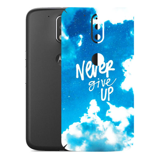 Motorola Phone Skins (All Models) - Never Give Up - 3D Embossed Finish (L-279) Motorola Moto G4 Plus