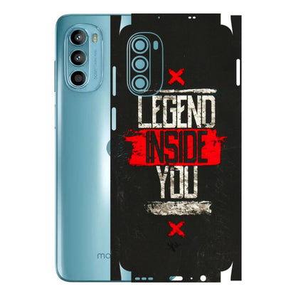 Motorola Phone Skins (All Models) - Legend Inside You - 3D Embossed Finish (L-186) Motorola Moto G52