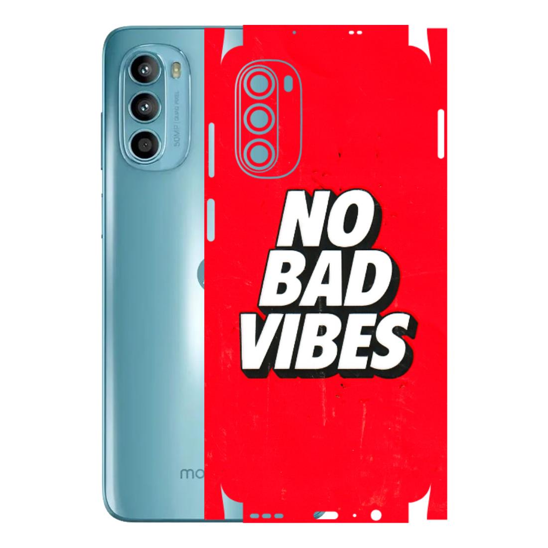 Motorola Phone Skins (All Models) - No Bad Vibes - 3D Embossed Finish (L-280) Motorola Moto G52
