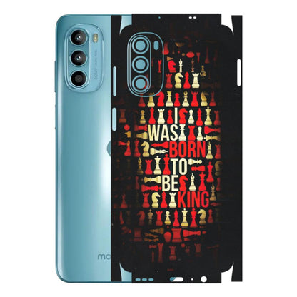 Motorola Phone Skins (All Models) - Born To Be King - Matte Finish (M-73) Motorola Moto G52