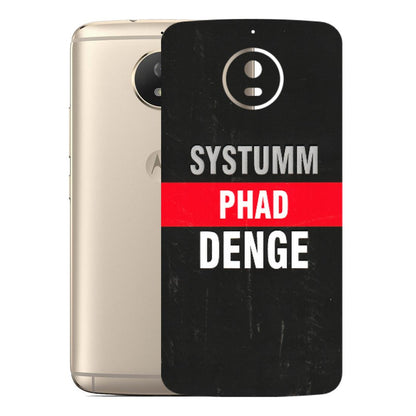 Motorola Phone Skins (All Models) - Systumm Phad Denge - 3D Embossed Finish (L-278) Motorola Moto G5S